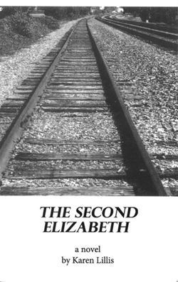 The Second Elizabeth by Karen Lillis - Cover