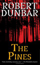 The Pines by Robert Dunbar (cover)